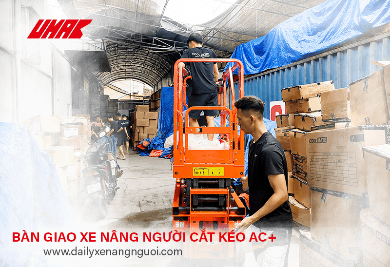 Kỹ thuật U-MAC Việt Nam bàn giao xe nâng người cắt kéo AC+ tại Hoài Đức